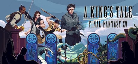 A Kings Tale FinalFantasy XV 010317